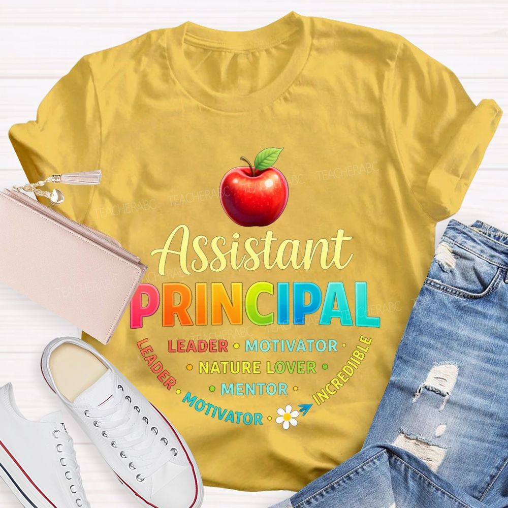 Assistant Principal Leader Motivator Mentor Colorful Apple Teacher T-shirt