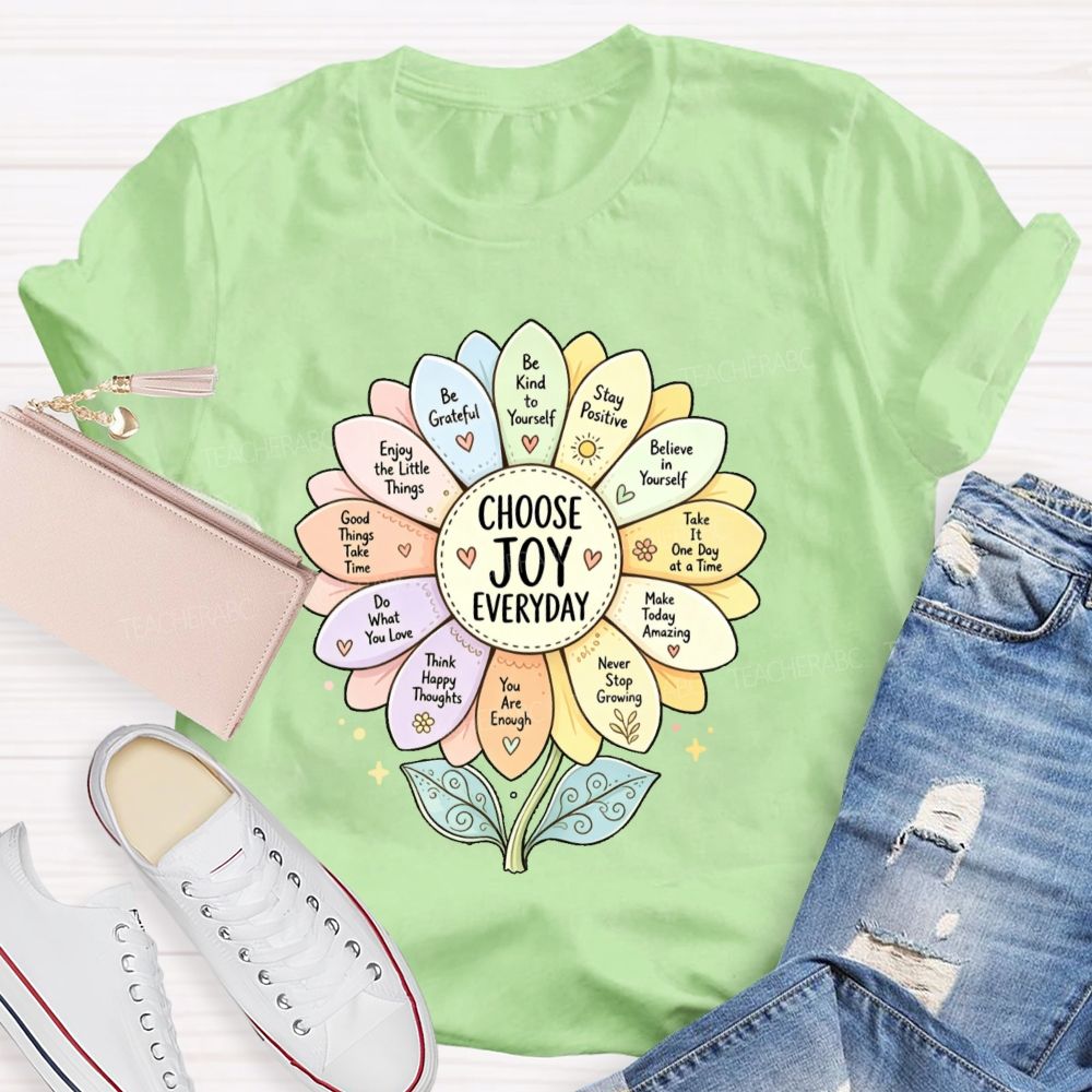 Choose Joy Everyday Be Grateful Sunflower  Teacher T-shirt