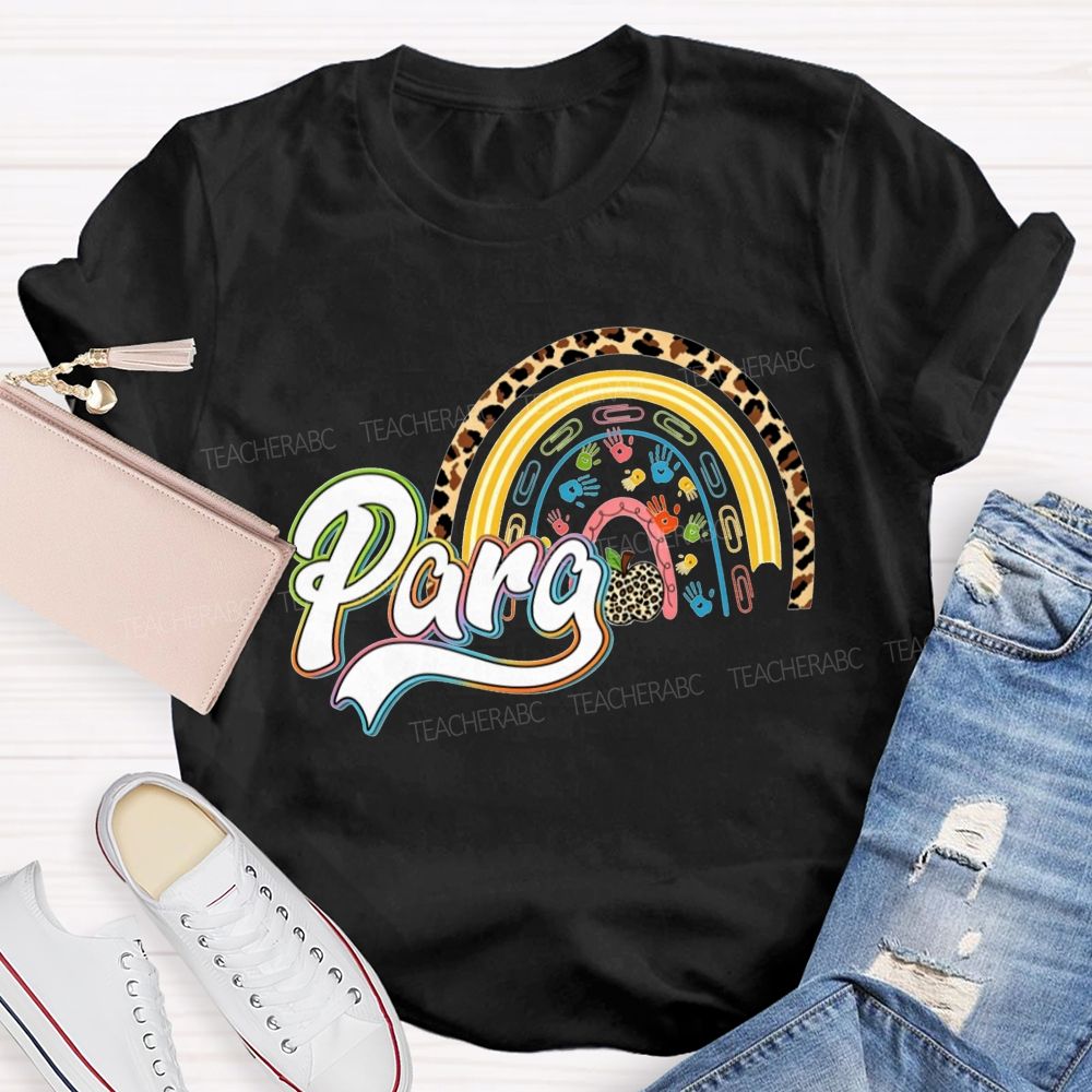 Para Leopard Rainbow Paraprofessional Teacher T-shirt