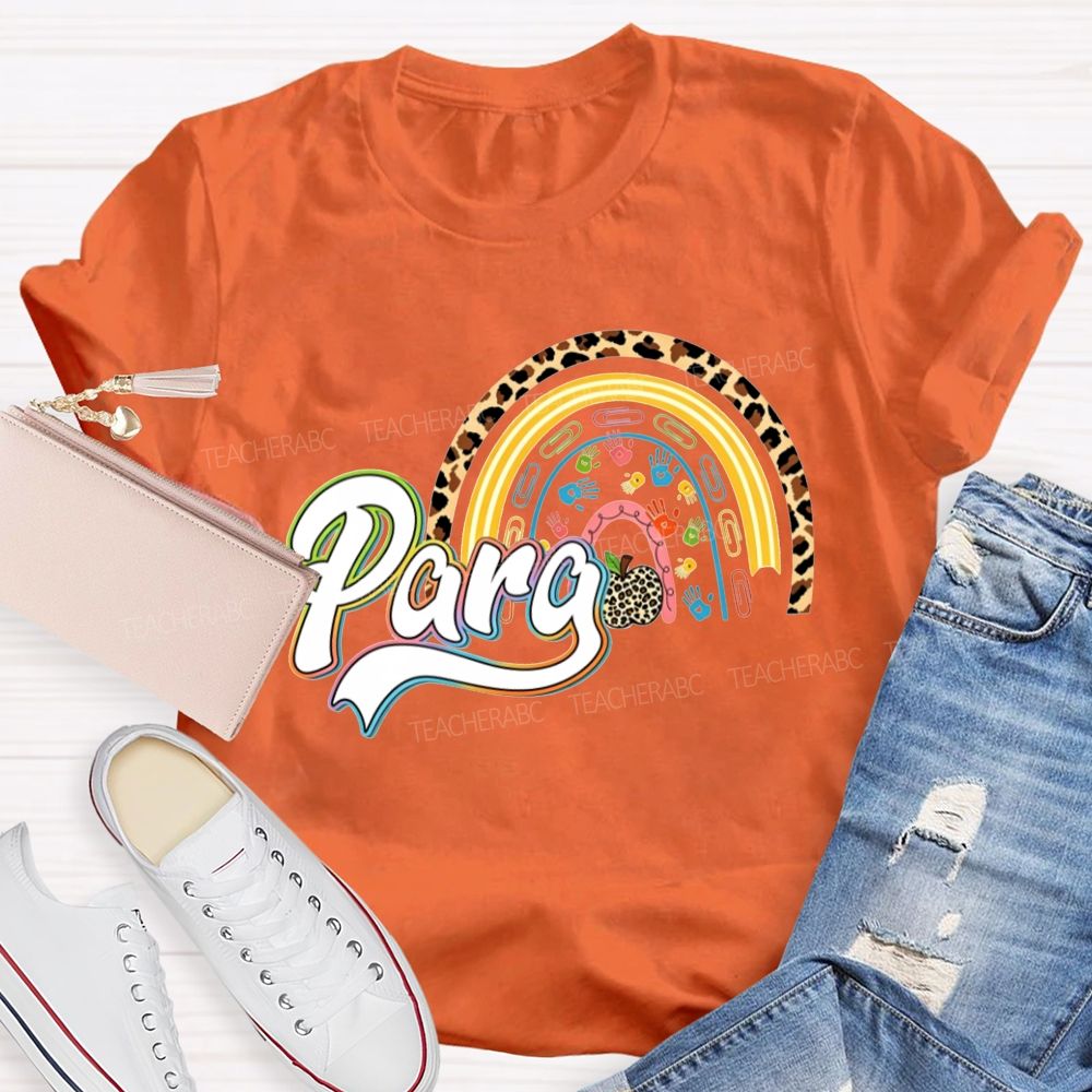 Para Leopard Rainbow Paraprofessional Teacher T-shirt