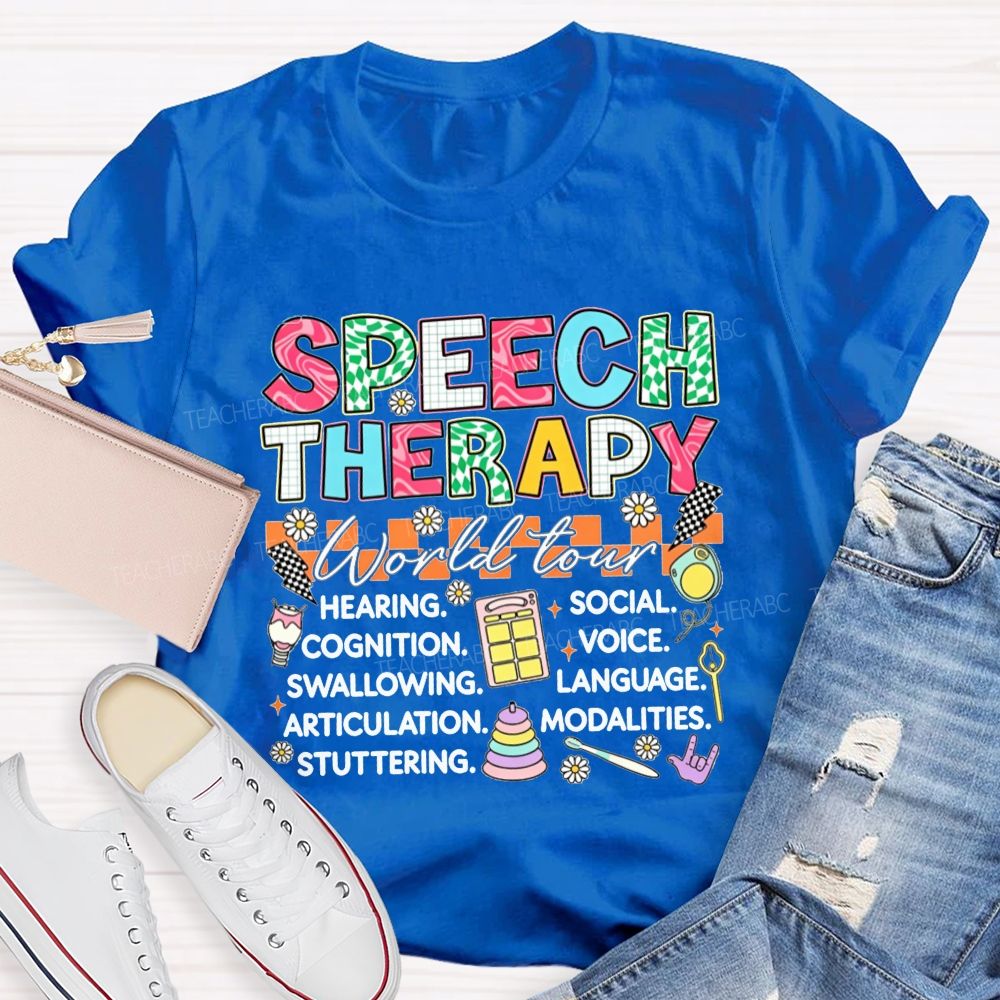 Speech Therapy World Tour Hearing Cognition Swallowing Teacher T-shirt
