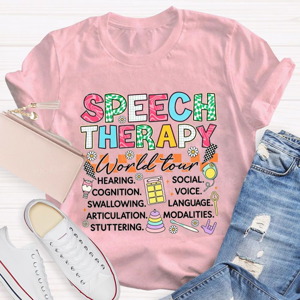 Speech Therapy World Tour Hearing Cognition Swallowing Teacher T-shirt
