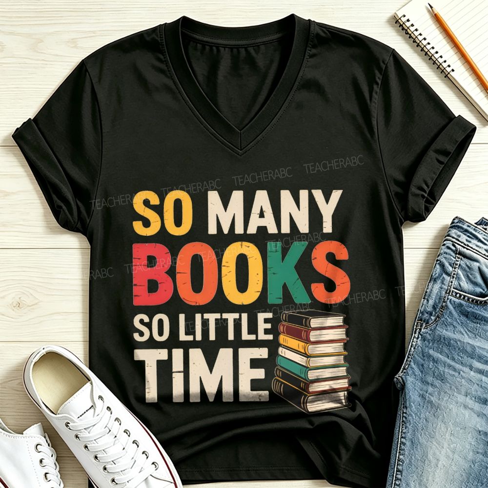 So Many Books So Little Time Retro Book Lover V Neck T-shirt
