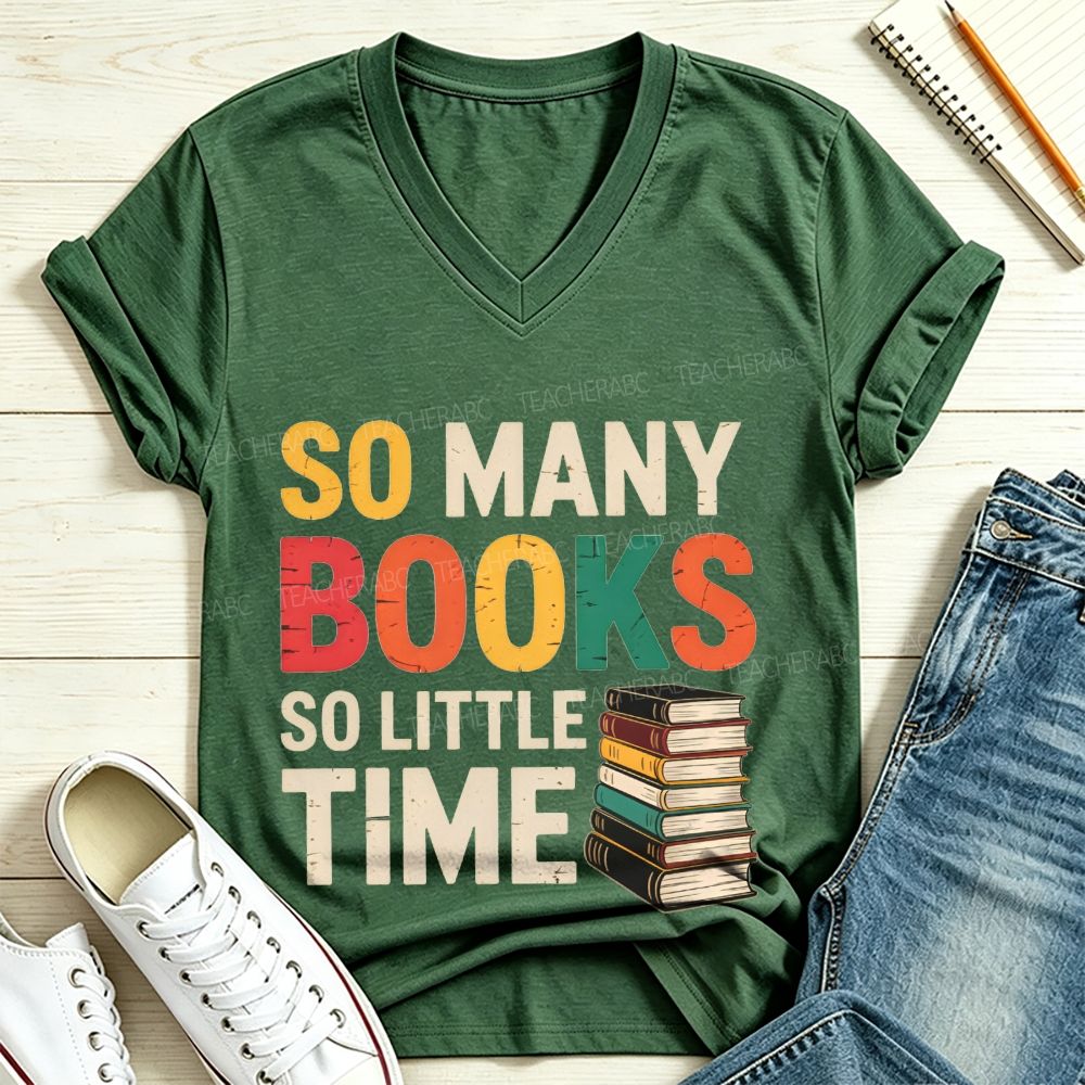 So Many Books So Little Time Retro Book Lover V Neck T-shirt