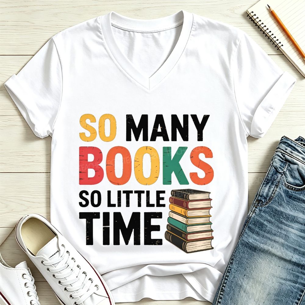 So Many Books So Little Time Retro Book Lover V Neck T-shirt