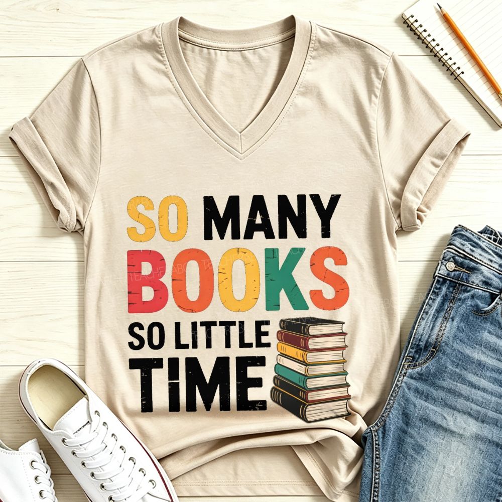 So Many Books So Little Time Retro Book Lover V Neck T-shirt