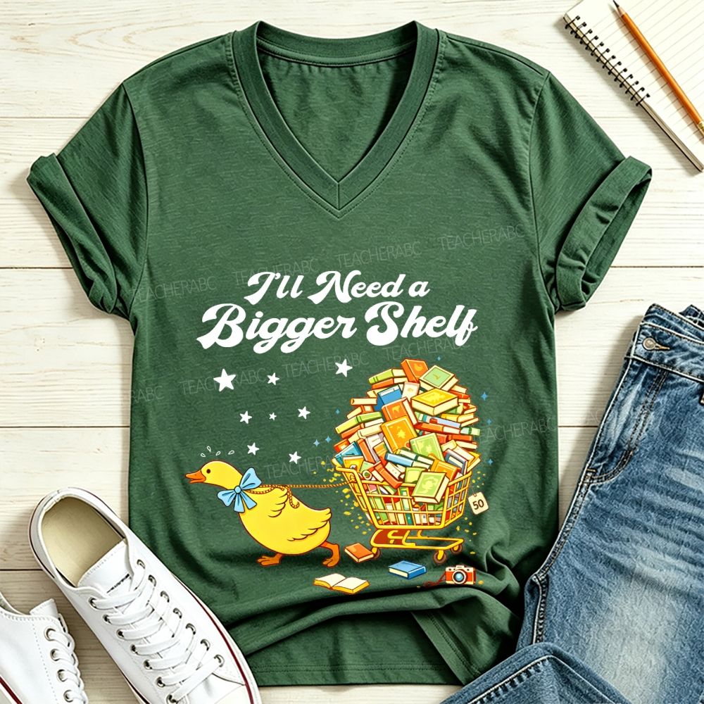 I’ll Need A Bigger Shelf Cute Duck Book Shopping V Neck T-shirt