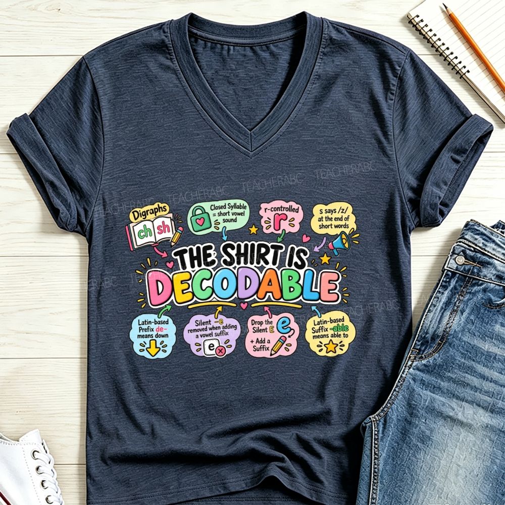 The Shirt Is Decodable Science Of Reading V Neck T-shirt