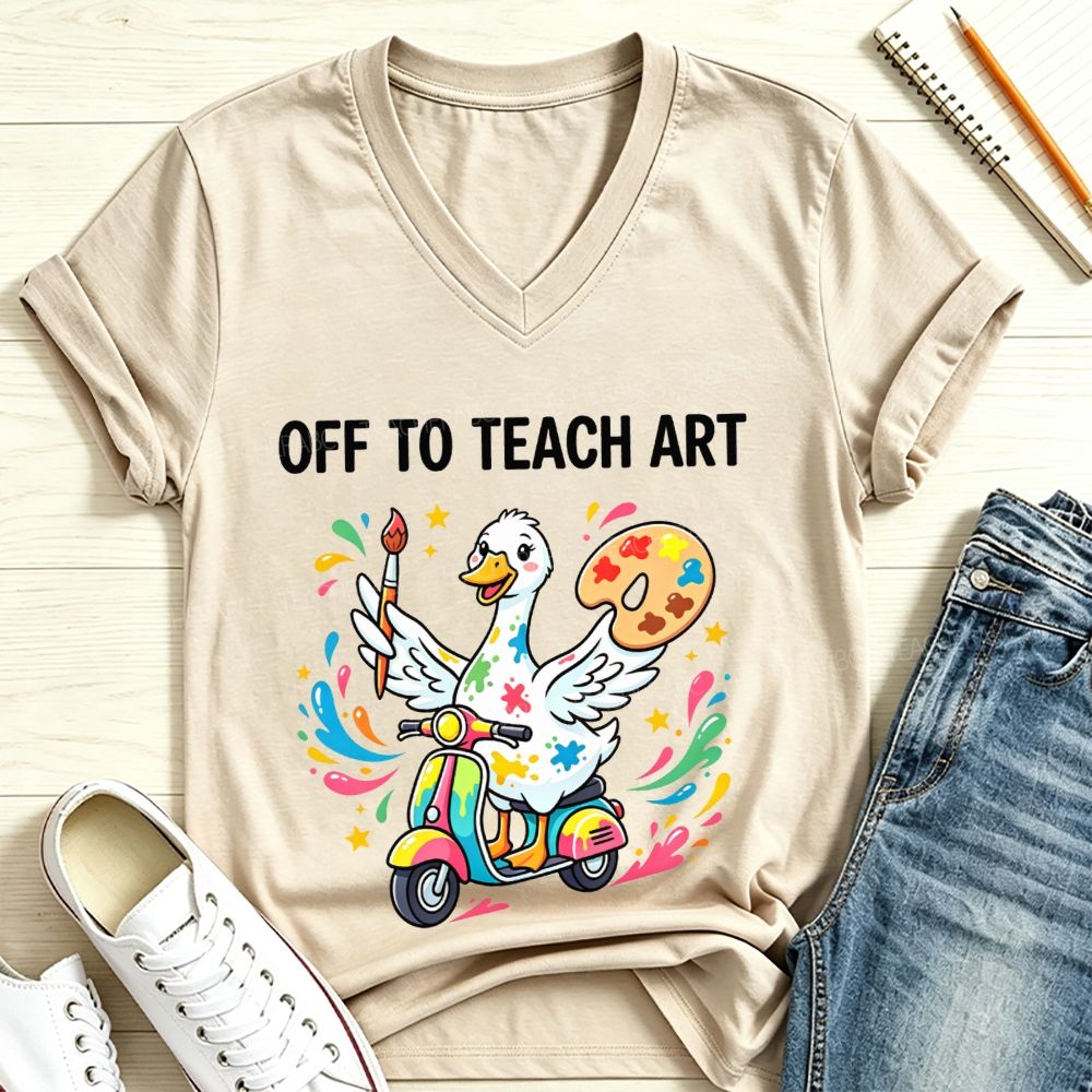Off To Teach Art Teacher Goose V Neck T-shirt