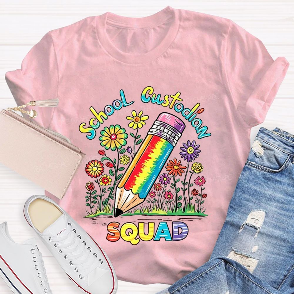 School Custodian Squad Rainbow Pencil Wildflowers T-shirt