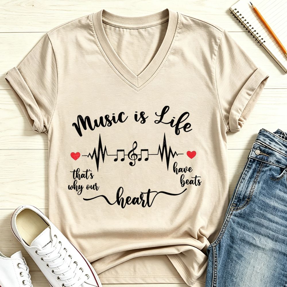 Music Is Life That's Why Our Heart Have Beats Music Note Heartbeat V Neck T-shirt