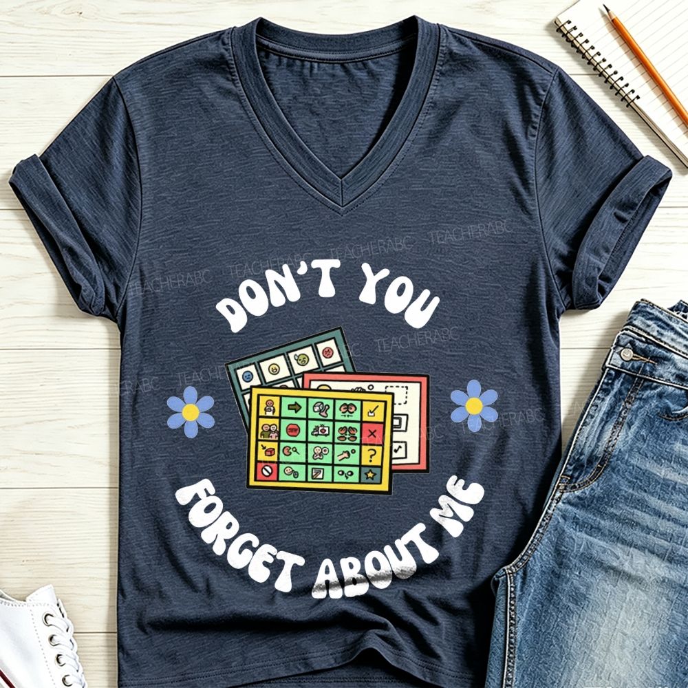 Don't You Forget About Me Communication Board SLP V Neck T-shirt 2609000379