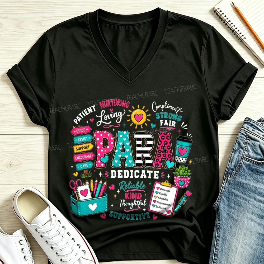 Colorful Pattern Para Paraprofessional Positive Traits School Supplies V Neck T-shirt