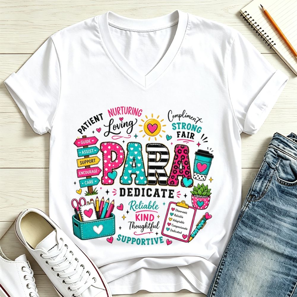 Colorful Pattern Para Paraprofessional Positive Traits School Supplies V Neck T-shirt