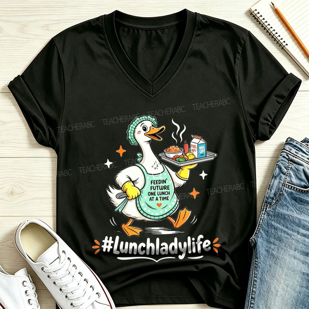 Lunch Lady Life Cartoon Duck Feeding Future School Cafeteria V Neck T-shirt