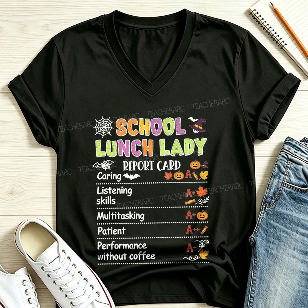 School Lunch Lady Report Card Halloween Grades V Neck T-shirt