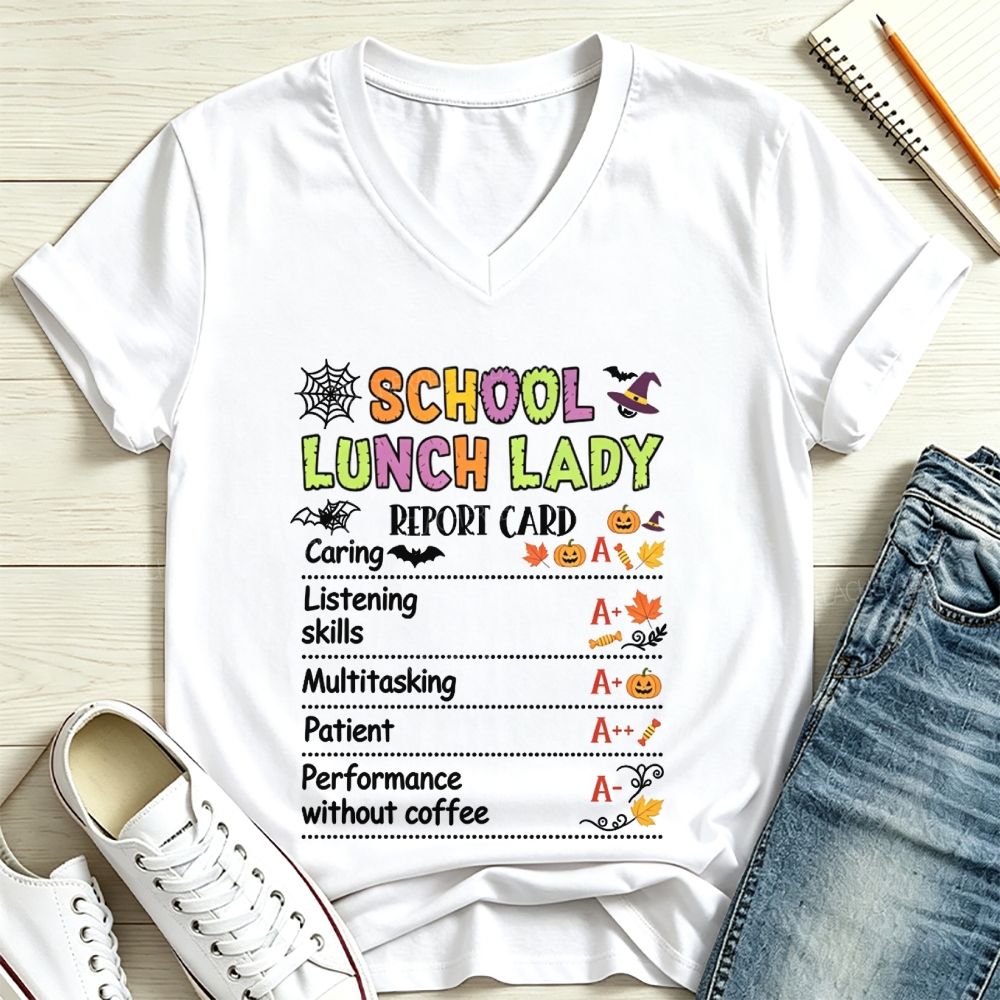 School Lunch Lady Report Card Halloween Grades V Neck T-shirt