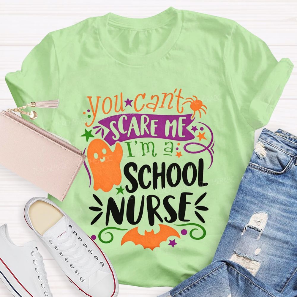 You Can'T Scare Me I'M A School Nurse Halloween Ghost T-shirt