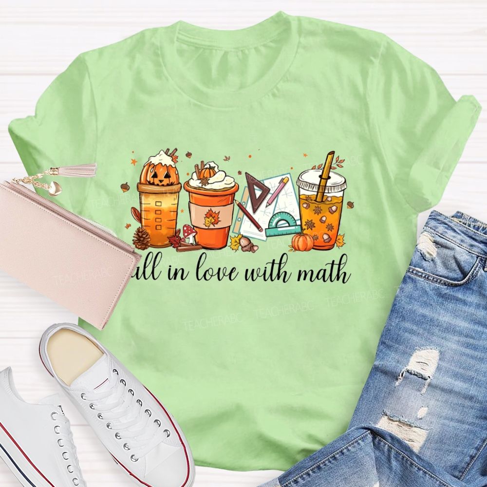 Fall In Love With Math Pumpkin Spice Coffee Latte Math Teacher T-shirt