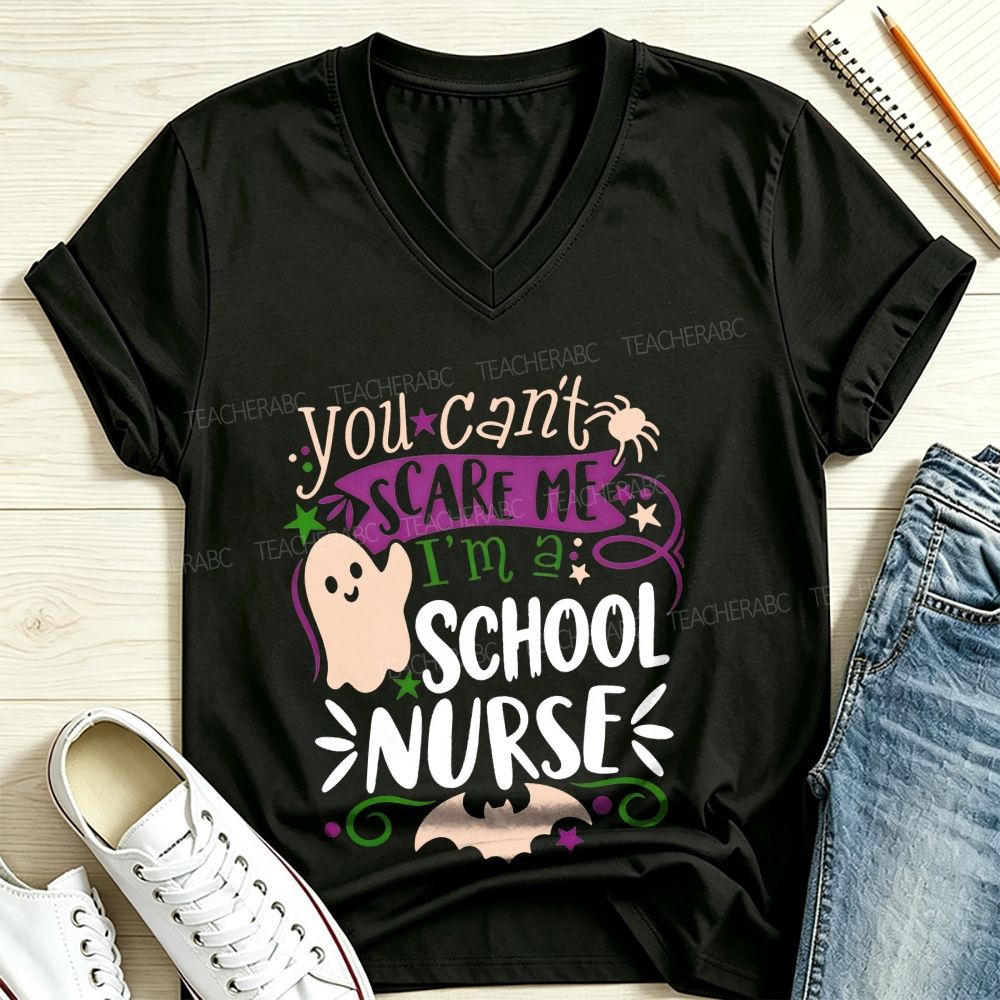 You Can'T Scare Me I'M A School Nurse Halloween Ghost V Neck T-shirt