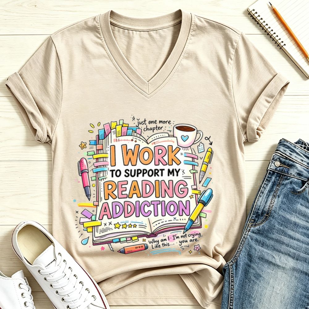 I Work To Support My Reading Addiction Book Lover Bookstack Coffee V Neck T-shirt