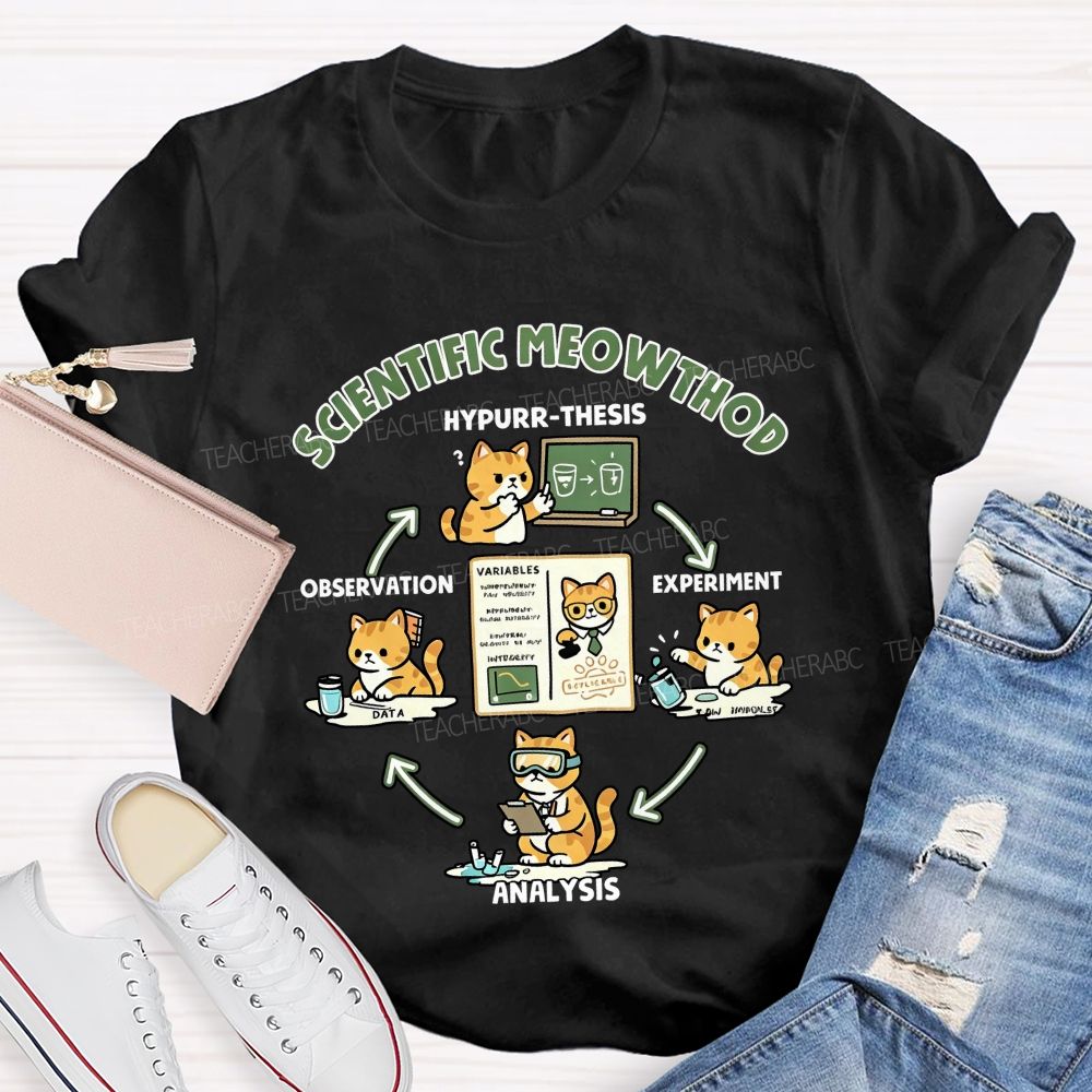 Scientific Method Cat Version Of The Science Teacher T-shirt