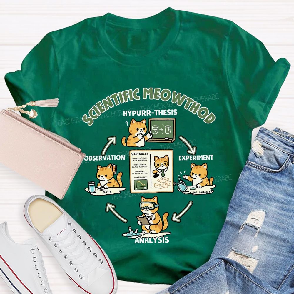 Scientific Method Cat Version Of The Science Teacher T-shirt
