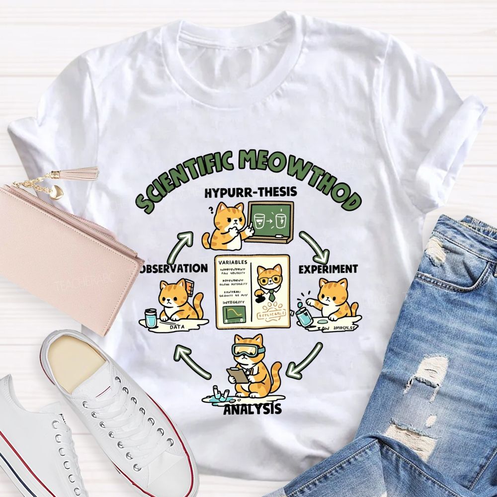Scientific Method Cat Version Of The Science Teacher T-shirt