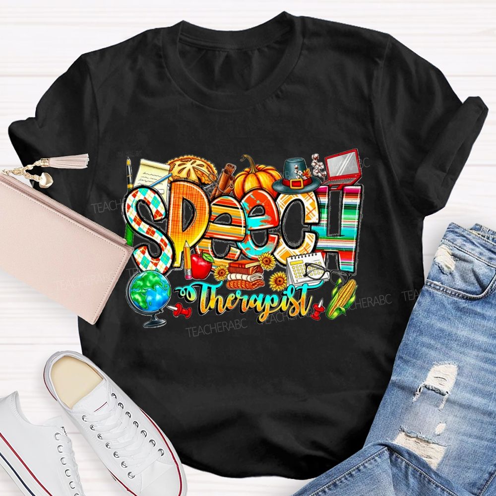 Fall Speech Therapist Thanksgiving Slp Autumn Pumpkin Teacher T-shirt
