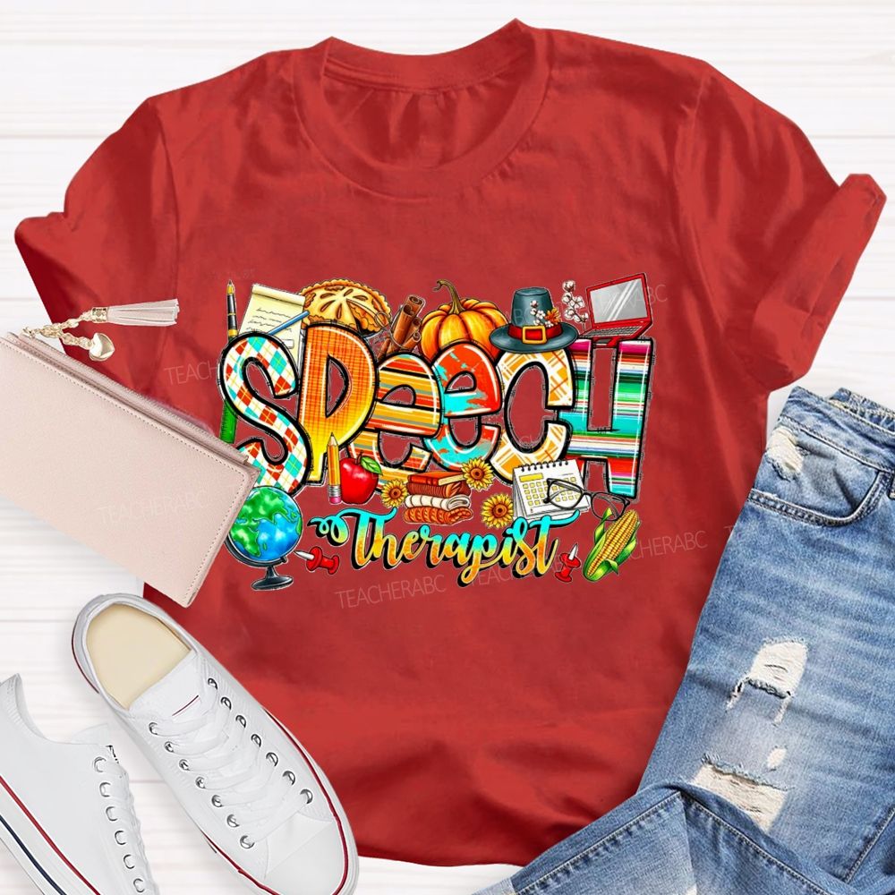 Fall Speech Therapist Thanksgiving Slp Autumn Pumpkin Teacher T-shirt