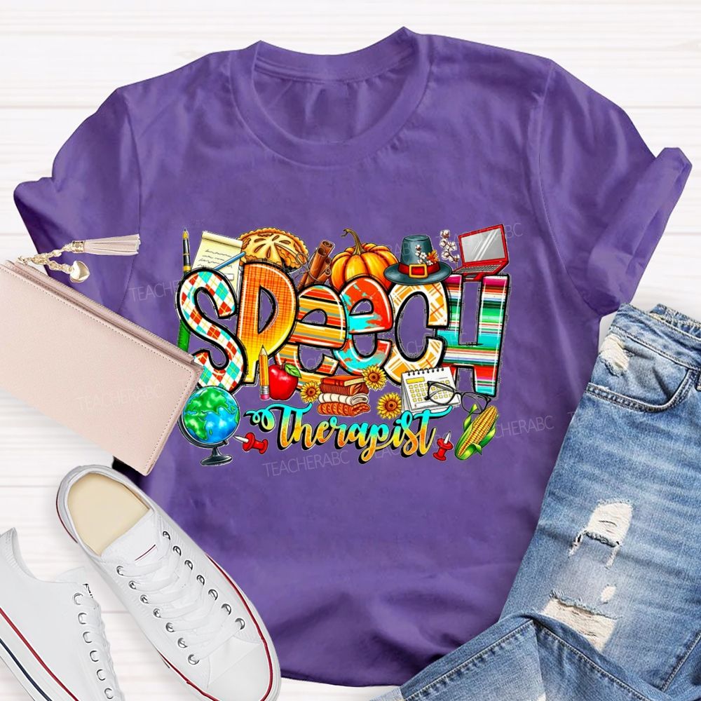 Fall Speech Therapist Thanksgiving Slp Autumn Pumpkin Teacher T-shirt