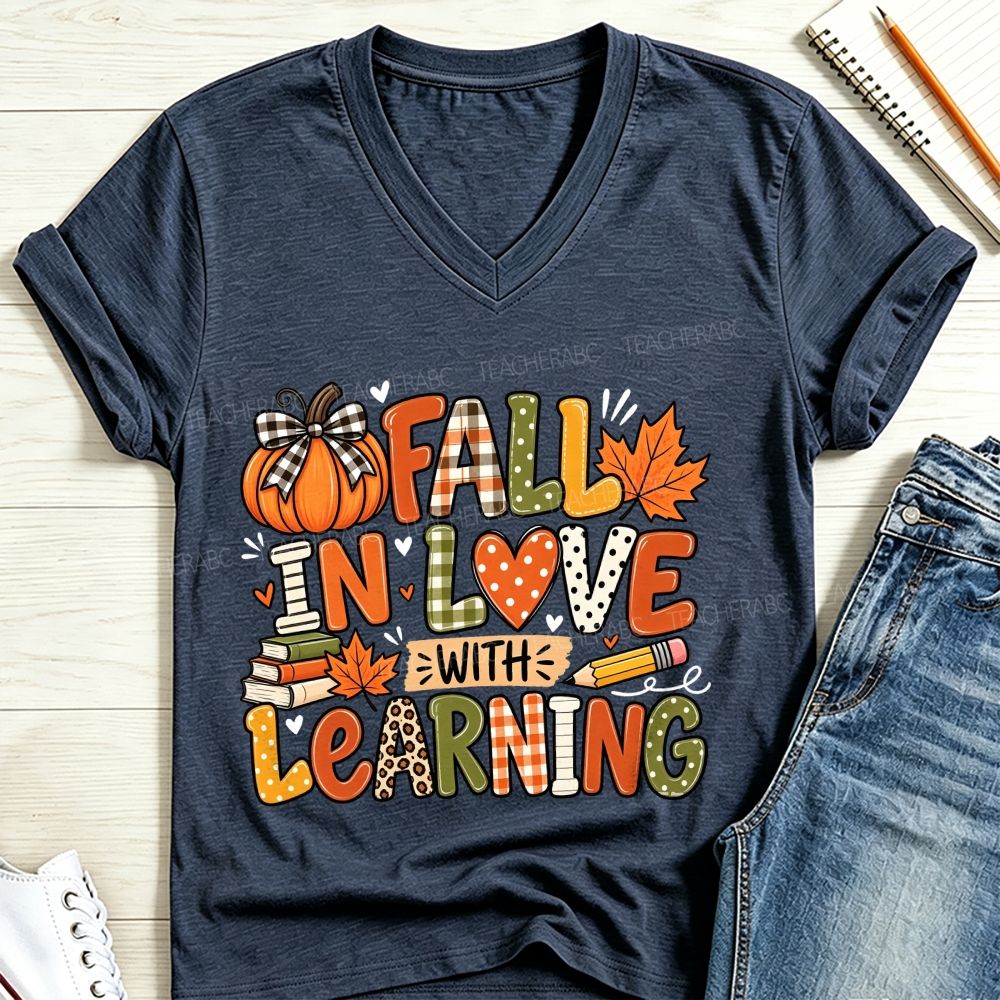 Fall In Love With Learning V Neck T-shirt