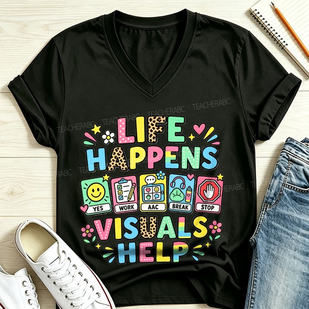 Life Happens Visuals Help V Neck T-shirt