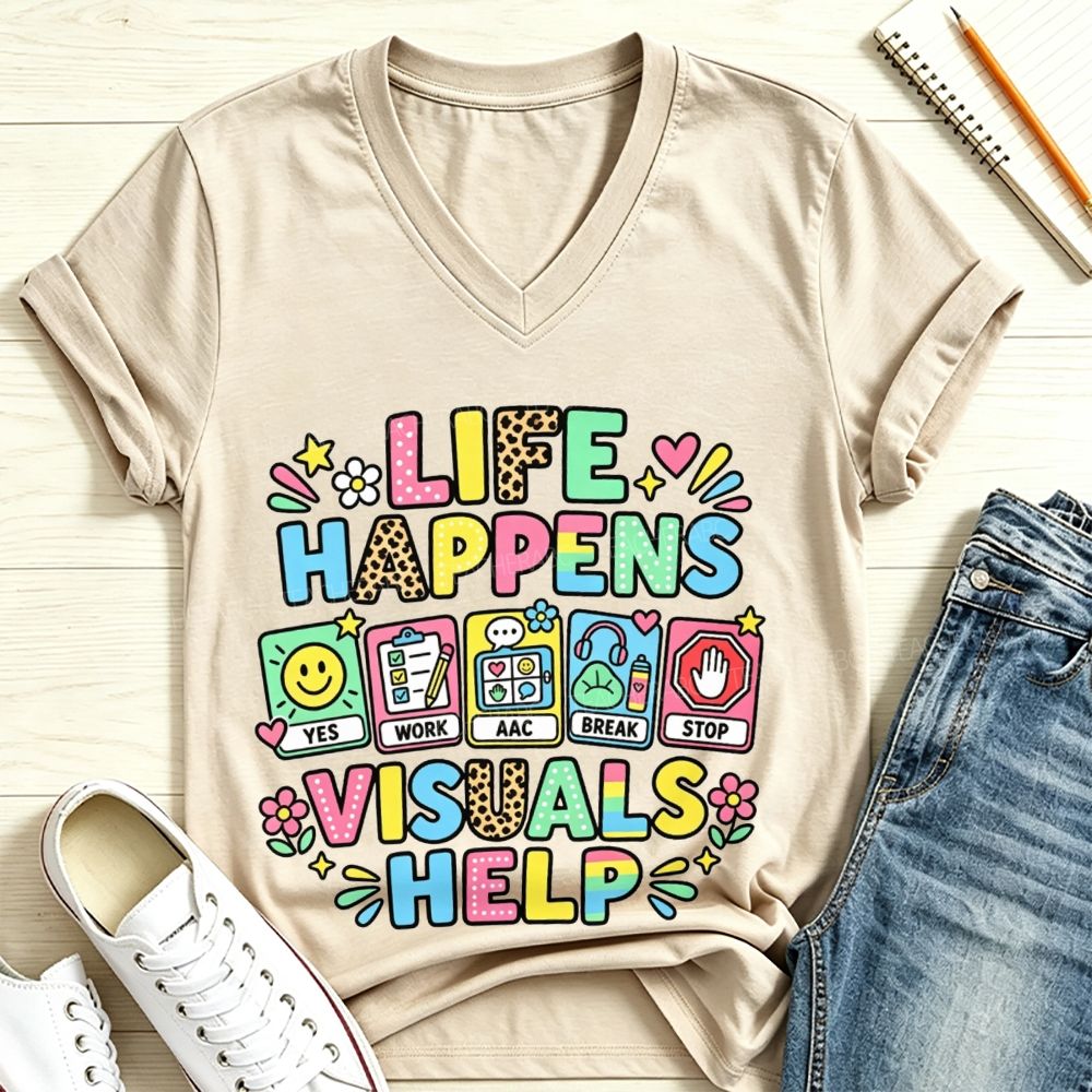 Life Happens Visuals Help V Neck T-shirt