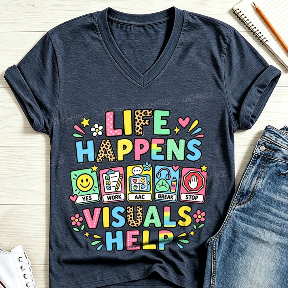 Life Happens Visuals Help V Neck T-shirt