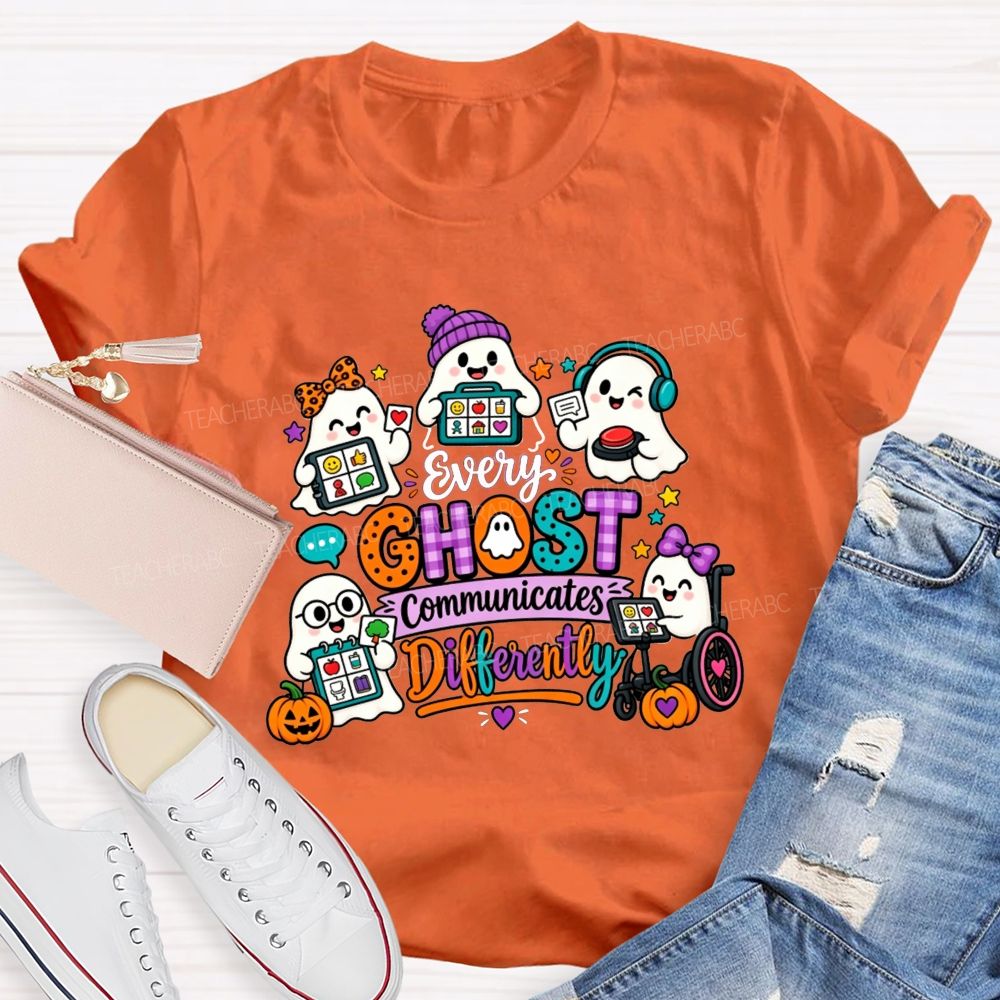Every Ghost Communicates Differently Halloween Speech Therapy T-shirt