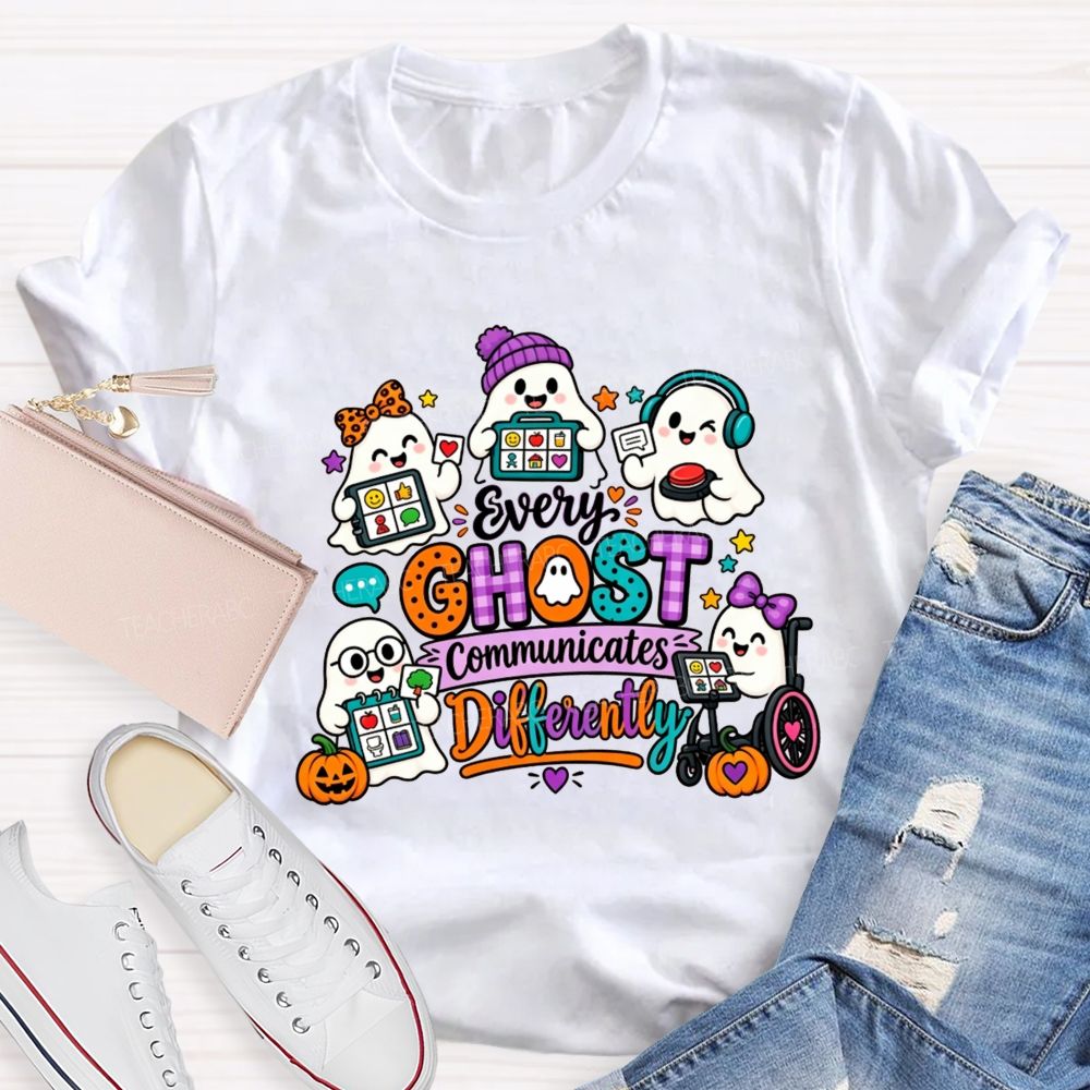 Every Ghost Communicates Differently Halloween Speech Therapy T-shirt