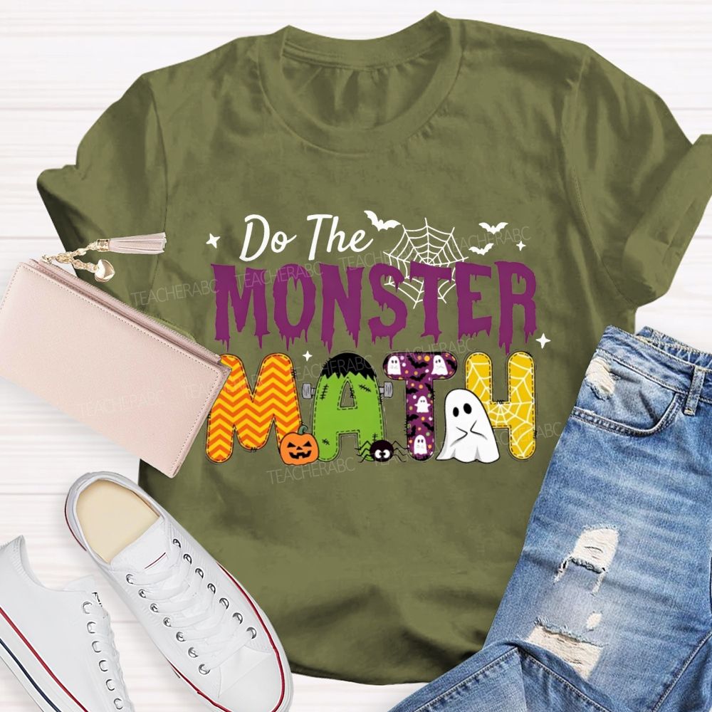 Do The Monster Math Halloween Math Teacher T-shirt