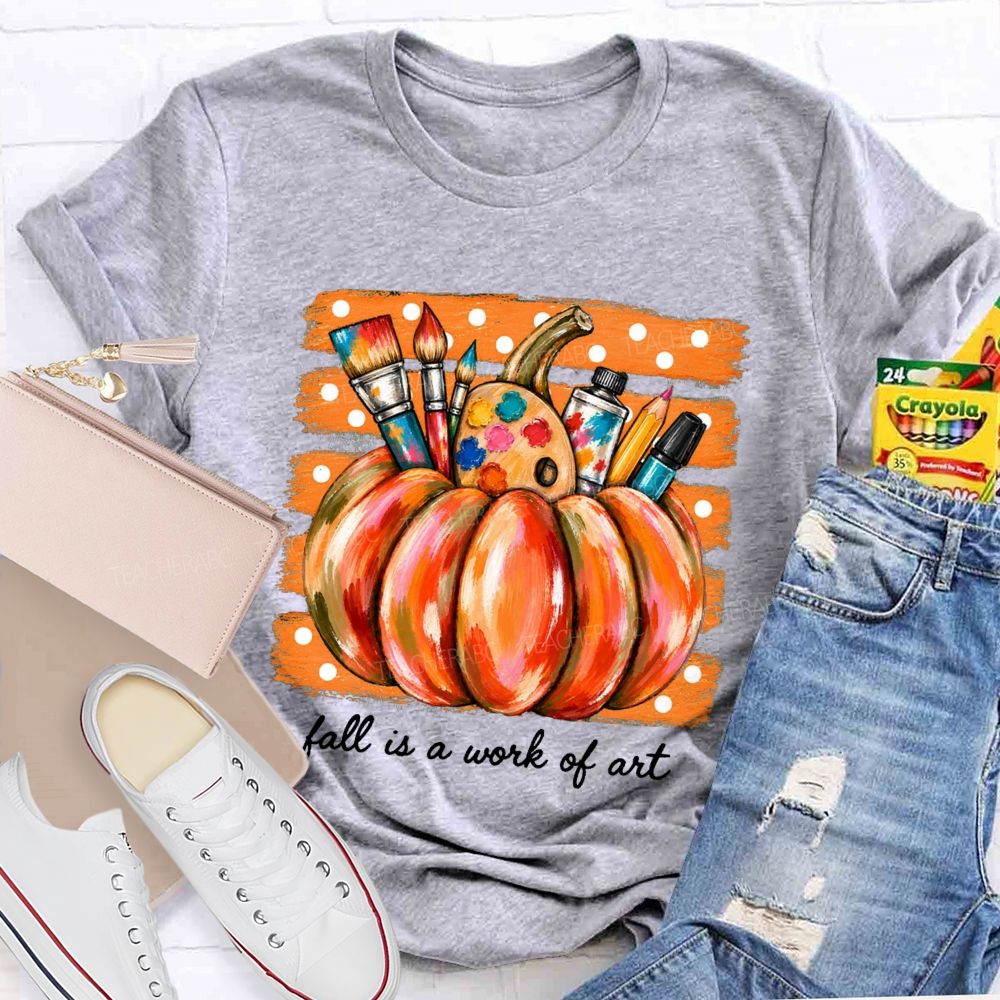 Fall Is A Work Of Art Pumpkin Paint Brushes Palette Art Teacher T-shirt