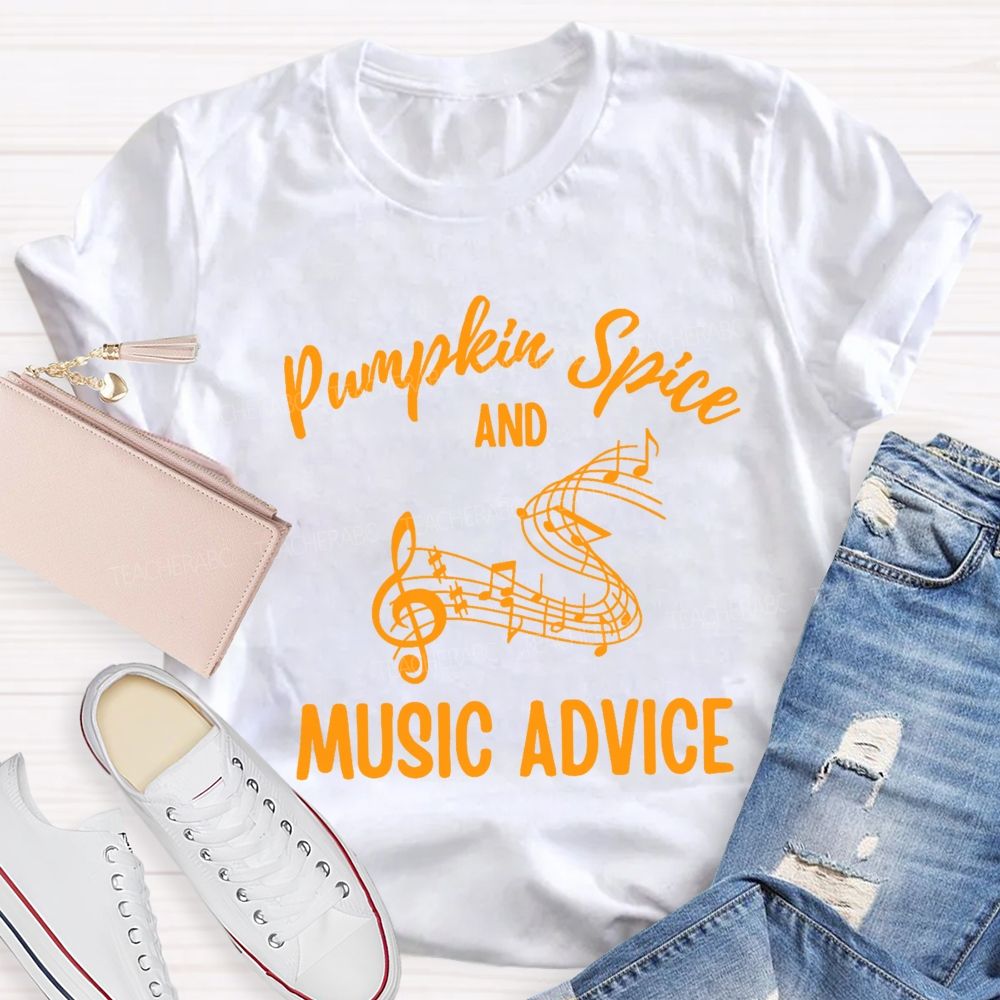 Pumpkin Spice And Music Advice Treble Clef Fall Teacher T-shirt