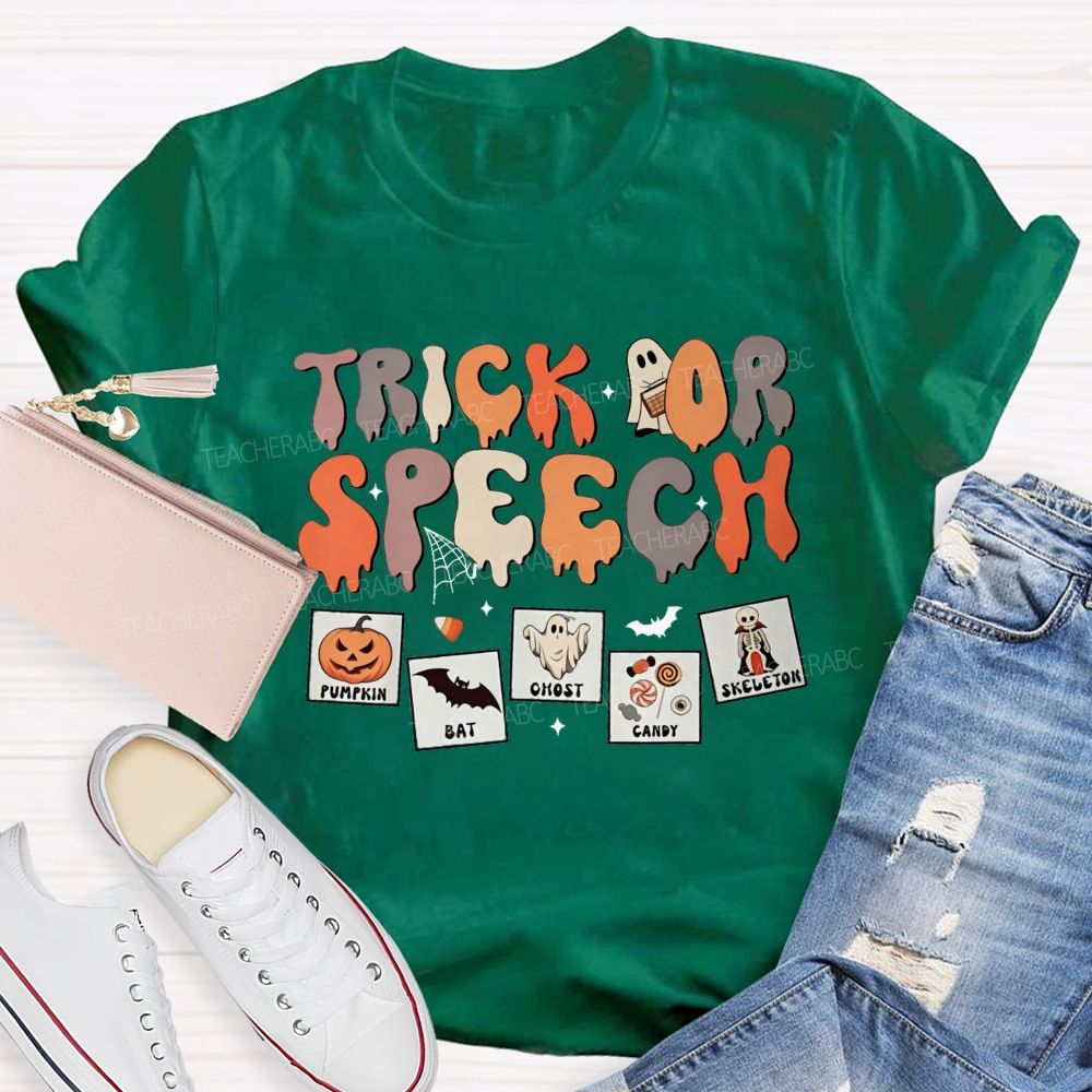 Trick Or Speech Halloween Slp Speech Language Pathologist Pumpkin Teacher T-shirt