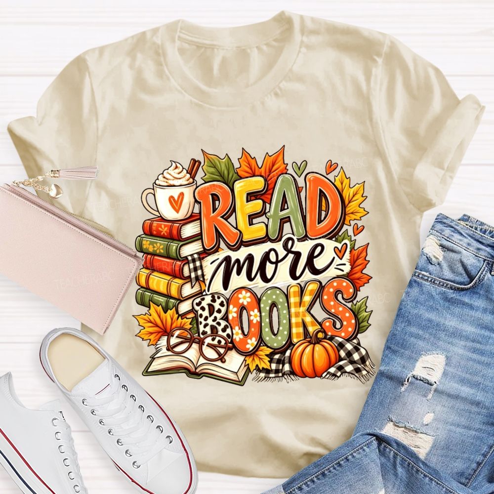 Cozy Fall Reading Vibes Read More Books Teacher T-shirt