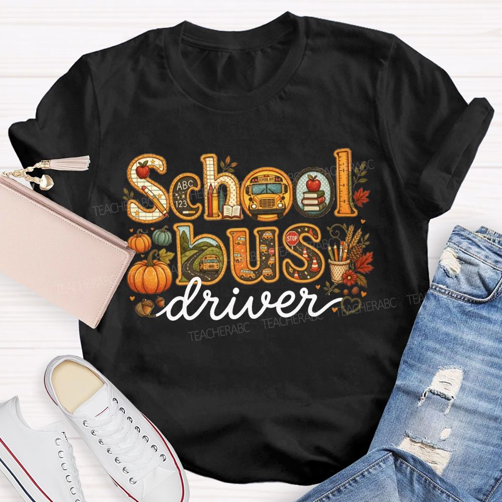 My Job School Bus Driver Life Fall T-shirt