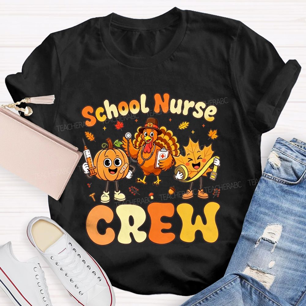 School Nurse Crew Fall Vibes And School Nurse Lives T-shirt