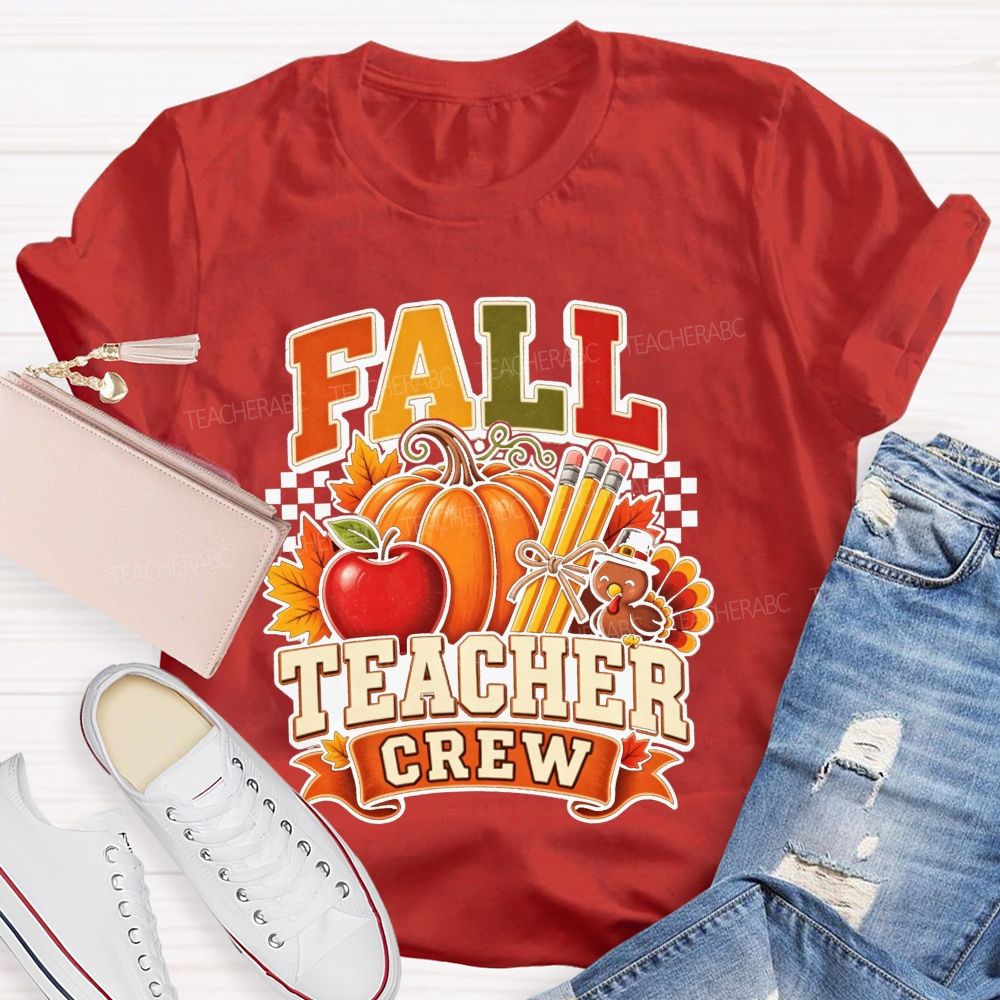 Fall Teacher Crew Pumpkin Apple Turkey Thanksgiving Teacher T-shirt