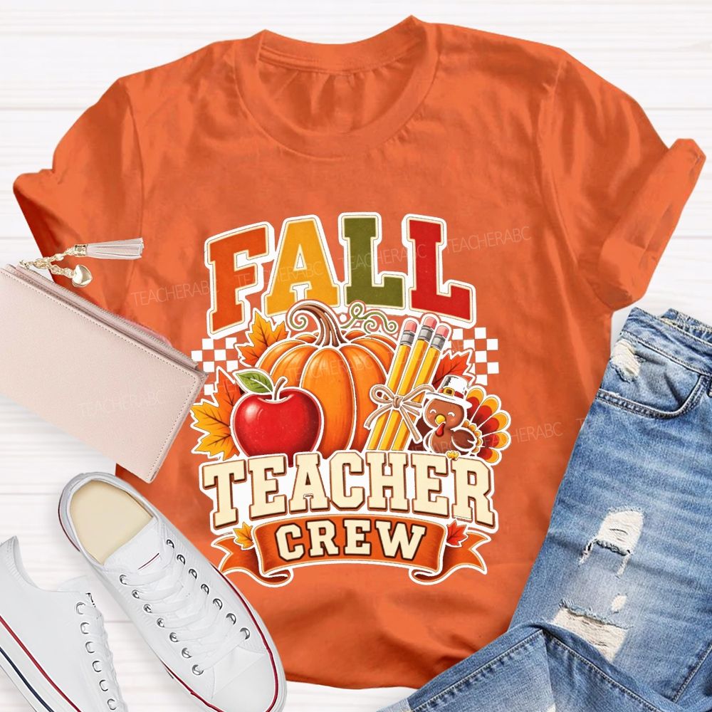 Fall Teacher Crew Pumpkin Apple Turkey Thanksgiving Teacher T-shirt