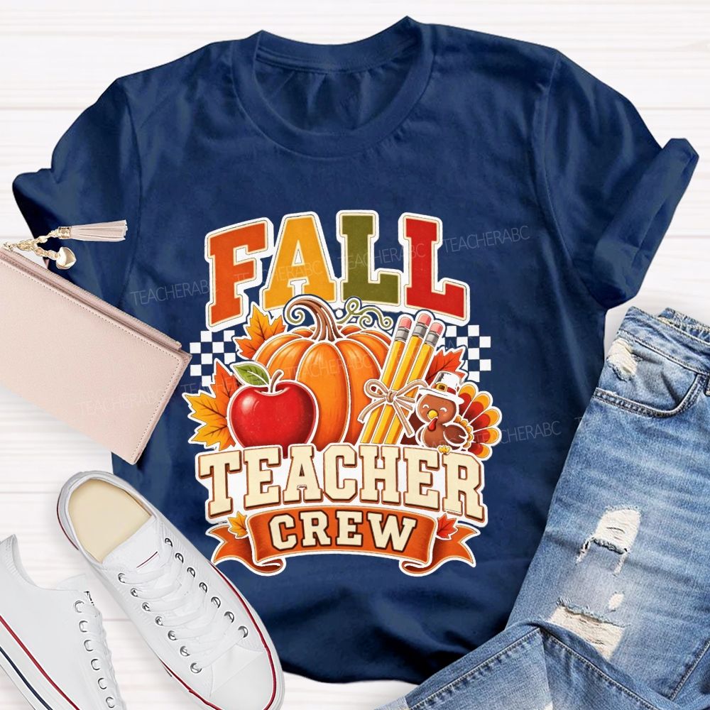 Fall Teacher Crew Pumpkin Apple Turkey Thanksgiving Teacher T-shirt