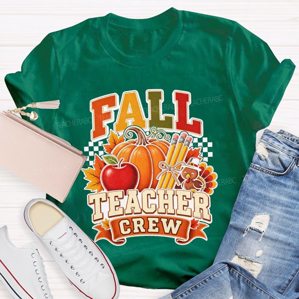 Fall Teacher Crew Pumpkin Apple Turkey Thanksgiving Teacher T-shirt