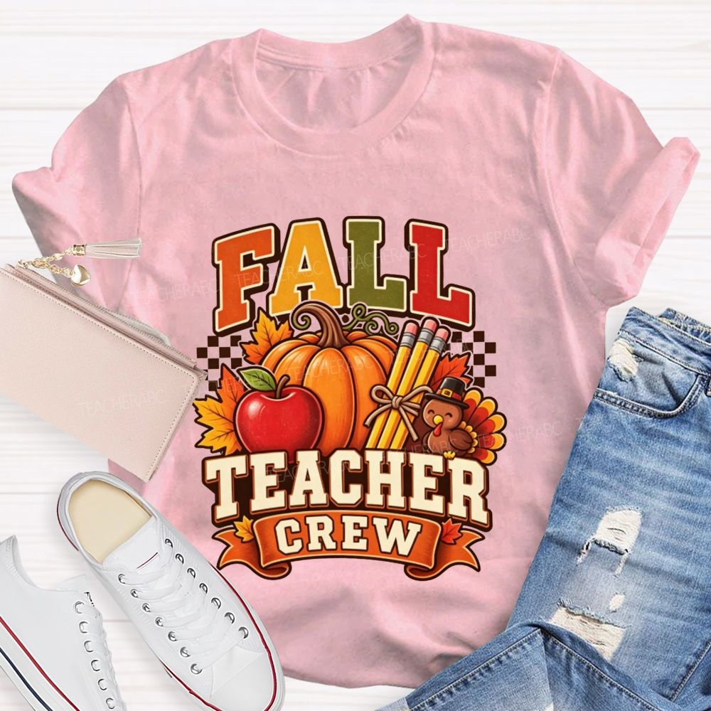 Fall Teacher Crew Pumpkin Apple Turkey Thanksgiving Teacher T-shirt