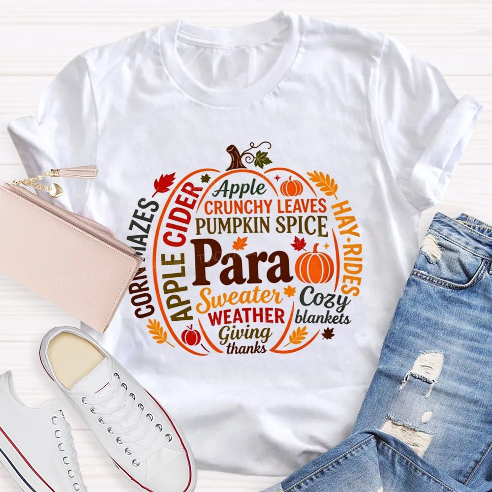 Para Apple Crunchy Leaves Pumpkin Spice Cozy Blankets Giving Thanks Teacher T-shirt